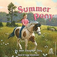 Summer Pony Summer Pony Paperback Kindle Audible Audiobook Library Binding Audio CD