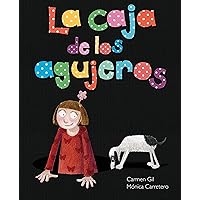 La caja de los agujeros (Spanish Edition) La caja de los agujeros (Spanish Edition) Kindle Hardcover