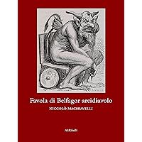 Favola di Belfagor arcidiavolo (Italian Edition) Favola di Belfagor arcidiavolo (Italian Edition) Kindle Paperback