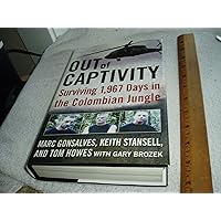 OUT of CAPTIVITY: Surviving 1,967 Days in the Colombian Jungle OUT of CAPTIVITY: Surviving 1,967 Days in the Colombian Jungle Hardcover Audible Audiobook Kindle Paperback Preloaded Digital Audio Player