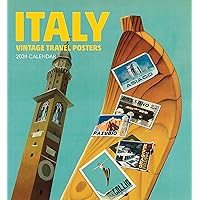 Italy: Vintage Travel Posters 2024 Wall Calendar Italy: Vintage Travel Posters 2024 Wall Calendar Calendar