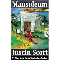 Mausoleum (A Ben Abbott Mystery Book 5) Mausoleum (A Ben Abbott Mystery Book 5) Kindle Audible Audiobook Hardcover Paperback MP3 CD