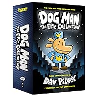 Dog Man: The Epic Collection: From the Creator of Captain Underpants (Dog Man #1-3 Box Set) Dog Man: The Epic Collection: From the Creator of Captain Underpants (Dog Man #1-3 Box Set) Hardcover