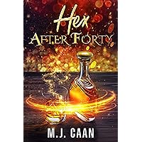 Hex After Forty: Singing Falls Witches: Book One Hex After Forty: Singing Falls Witches: Book One Kindle Audible Audiobook Paperback Audio CD