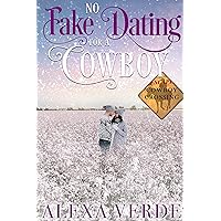 No Fake Dating for a Cowboy (Escape to Cowboy Crossing Book 1) No Fake Dating for a Cowboy (Escape to Cowboy Crossing Book 1) Kindle Audible Audiobook Paperback