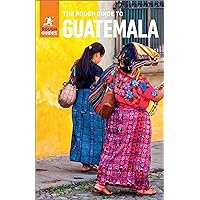 The Rough Guide to Guatemala (Travel Guide eBook): (Travel Guide with free eBook) (Rough Guides) The Rough Guide to Guatemala (Travel Guide eBook): (Travel Guide with free eBook) (Rough Guides) Kindle Paperback