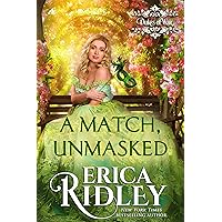 A Match, Unmasked (Dukes Of War Book 8) A Match, Unmasked (Dukes Of War Book 8) Kindle