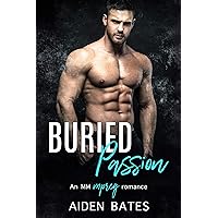 Buried Passion: An Mpreg Romance (Never Too Late Book 1)