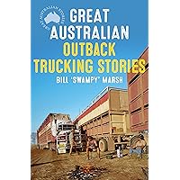 Great Australian Outback Trucking Stories Great Australian Outback Trucking Stories Paperback Kindle Audible Audiobook Audio CD