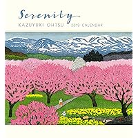 Serenity: Kazuyuki Ohtsu 2019 Wall Calendar