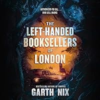 The Left-Handed Booksellers of London The Left-Handed Booksellers of London Audible Audiobook Kindle Paperback Hardcover Mass Market Paperback MP3 CD