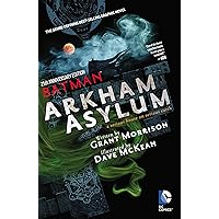 Batman: Arkham Asylum: 25th Anniversary Batman: Arkham Asylum: 25th Anniversary Kindle Paperback Hardcover