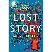 The Lost Story: A Novel The Lost Story: A Novel Hardcover Kindle Audible Audiobook