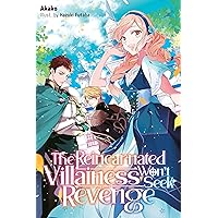 The Reincarnated Villainess Won’t Seek Revenge Volume 1