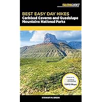 Best Easy Day Hikes Carlsbad Caverns and Guadalupe Mountains National Parks Best Easy Day Hikes Carlsbad Caverns and Guadalupe Mountains National Parks Paperback Kindle
