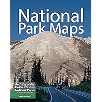 National Park Maps: An Atlas of the U.S. National Parks National Park Maps: An Atlas of the U.S. National Parks Paperback