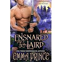 Ensnared by the Laird (Four Horsemen of the Highlands, Book 1) Ensnared by the Laird (Four Horsemen of the Highlands, Book 1) Audible Audiobook Kindle Paperback