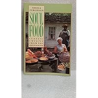 Soul Food: Classic Cuisine from the Deep South Soul Food: Classic Cuisine from the Deep South Paperback