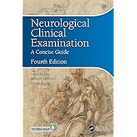Neurological Clinical Examination Neurological Clinical Examination Paperback Kindle Hardcover