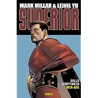 Superior (Mark Millar Collection Vol. 2) (Italian Edition) Superior (Mark Millar Collection Vol. 2) (Italian Edition) Kindle