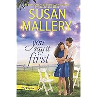 You Say It First: A Small-Town Wedding Romance (Happily Inc, 1) You Say It First: A Small-Town Wedding Romance (Happily Inc, 1) Kindle Audible Audiobook Paperback Hardcover Mass Market Paperback Audio CD