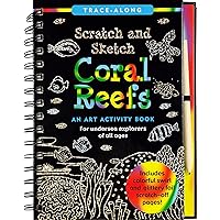 Scratch & Sketch Coral Reefs (Trace Along) (Scratch and Sketch Trace-along) Scratch & Sketch Coral Reefs (Trace Along) (Scratch and Sketch Trace-along) Hardcover