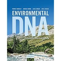 Environmental DNA: For Biodiversity Research and Monitoring Environmental DNA: For Biodiversity Research and Monitoring Paperback eTextbook Hardcover
