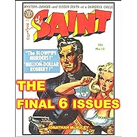 THE SAINT COMICS, VOL. 2: The Final 6 Issues: The Complete Issues Of The Classic 1949-1952 Comic Books, Vols 7-12 THE SAINT COMICS, VOL. 2: The Final 6 Issues: The Complete Issues Of The Classic 1949-1952 Comic Books, Vols 7-12 Kindle