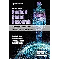 Applied Social Research: A Tool for Social Work and the Human Services