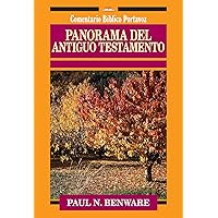Panorama del Antiguo Testamento (Comentario Bíblico Portavoz) (Spanish Edition) Panorama del Antiguo Testamento (Comentario Bíblico Portavoz) (Spanish Edition) Paperback Kindle