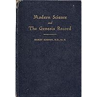 Modern science and the Genesis Record Modern science and the Genesis Record Hardcover Paperback Leather Bound