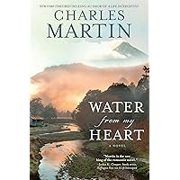 Water from My Heart: A Novel Water from My Heart: A Novel Kindle Audible Audiobook Paperback Hardcover Preloaded Digital Audio Player