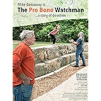 The Pro Bono Watchman