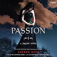 Passion: A Fallen Novel Passion: A Fallen Novel Audible Audiobook Paperback Kindle Hardcover Audio CD