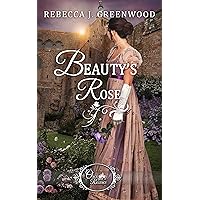Beauty's Rose (Once Upon a Regency Book 4) Beauty's Rose (Once Upon a Regency Book 4) Kindle