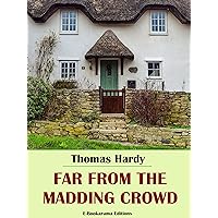 Far from the Madding Crowd Far from the Madding Crowd Kindle Hardcover Audible Audiobook Mass Market Paperback Audio CD Paperback Flexibound