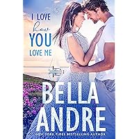 I Love How You Love Me (Seattle Sullivans #4) (The Sullivans Book 13)