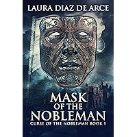 Mask Of The Nobleman (Curse Of The Nobleman Book 1)