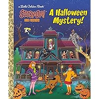 A Halloween Mystery! (Scooby-Doo and Friends) (Little Golden Book) A Halloween Mystery! (Scooby-Doo and Friends) (Little Golden Book) Hardcover Kindle