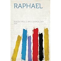 Raphael Raphael Kindle Hardcover Paperback