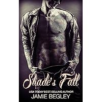 Shade's Fall (The Last Riders Book 4) Shade's Fall (The Last Riders Book 4) Kindle Paperback Audio CD