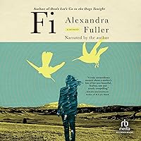 Fi: A Memoir Fi: A Memoir Hardcover Kindle Audible Audiobook