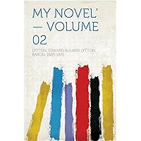 My Novel' — Volume 02 My Novel' — Volume 02 Kindle Paperback