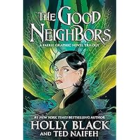 The Good Neighbors (3 book bind-up) The Good Neighbors (3 book bind-up) Paperback Kindle