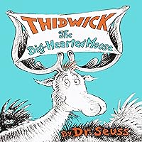 Thidwick, the Big-Hearted Moose Thidwick, the Big-Hearted Moose Hardcover Kindle Audible Audiobook Paperback
