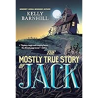The Mostly True Story of Jack The Mostly True Story of Jack Kindle Paperback Hardcover MP3 CD