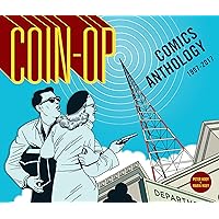 Coin-Op Comics Anthology: 1997-2017 Coin-Op Comics Anthology: 1997-2017 Hardcover Kindle