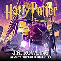 Harry Potter og fangen fra Azkaban: Harry Potter-serien 3 Harry Potter og fangen fra Azkaban: Harry Potter-serien 3 Audible Audiobook Kindle