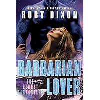 Barbarian Lover (Ice Planet Barbarians Book 3) Barbarian Lover (Ice Planet Barbarians Book 3) Kindle Paperback Audible Audiobook Audio CD