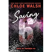 Saving 6 (Boys of Tommen, 3) Saving 6 (Boys of Tommen, 3) Paperback Kindle Audible Audiobook